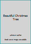 Library Binding Beautiful Christmas Tree Book