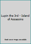 DVD Lupin the 3rd: Island of Assassins (REGION 1) (NTSC) Book