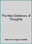 Hardcover The New Dictionary of Thoughts Book