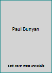 Hardcover Paul Bunyan Book