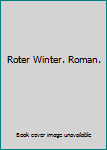 Broschiert Roter Winter. Roman. Book