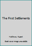 Hardcover The First Settlements Book