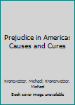 Library Binding Prejudice in America: Causes and Cures Book