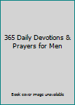 Hardcover 365 Daily Devotions & Prayers for Men Book