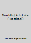 Paperback Sanshiliuji Art of War (Paperback) Book