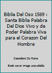 Paperback Biblia Del Oso 1569 : Santa Biblia Palabra Del Dios Vivo y de Poder Palabra Viva para el Corazon Del Hombre [Spanish] Book