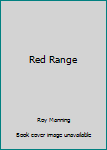 Hardcover Red Range [Unknown] Book