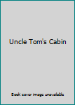 Hardcover Uncle Tom's Cabin Book