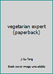 Paperback vegetarian expert (paperback) Book