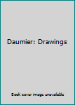 Hardcover Daumier: Drawings Book