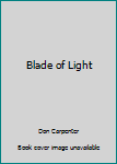 Blade of Light