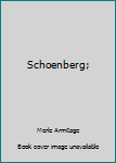 Paperback Schoenberg; Book