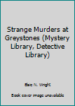 Strange Murders at Greystones