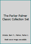 Hardcover The Parker Palmer Classic Collection Set Book