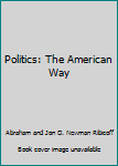 Hardcover Politics: The American Way Book