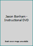 Jason Bonham - Instructional DVD