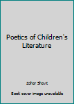 Hardcover Poetics of Children's Literature Book