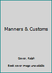 Hardcover Manners & Customs Book