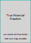 Paperback True Financial Freedom Book