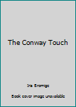 Mass Market Paperback The Conway Touch Book