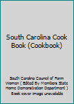 South Carolina Cook Book
