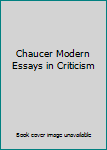 Paperback Chaucer Modern Essays in Criticism Book