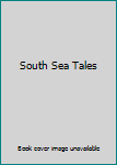 South Sea Tales