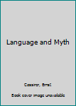 Hardcover Language and Myth Book