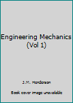 Engineering Mechanics, 3rd Edition, Si/English Version. Volume 1: Statics. Study Guide Statics (Engineering Mechanics)