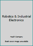 Paperback Robotics & Industrial Electronics Book