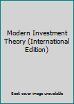 Modern Investment Theory (International Edition)
