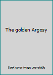 Hardcover The golden Argosy Book