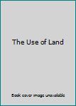 Paperback The Use of Land Book
