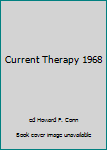 Hardcover Current Therapy 1968 Book