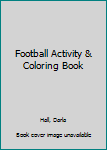 Paperback Football Activity & Coloring Book