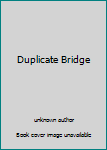 Duplicate Bridge