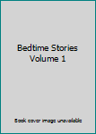 Hardcover Bedtime Stories Volume 1 Book