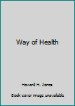 Paperback Way of Health Book