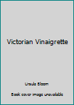 Hardcover Victorian Vinaigrette Book