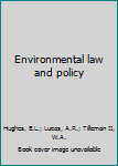 Hardcover Environmental law and policy Book