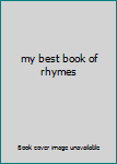 Hardcover my best book of rhymes Book
