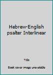 Hardcover Hebrew-English psalter Interlinear Book