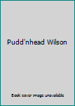 Paperback Pudd'nhead Wilson Book