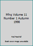 Hardcover Mhq Volume 11 Number 1 Autumn 1998 Book