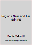 Hardcover Regions Near and Far Gd4 PE Book