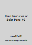 The Chronicles of Solar Pons