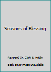 Paperback Seasons of Blessing Book
