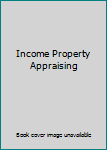 Hardcover Income Property Appraising Book