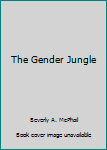 Paperback The Gender Jungle Book