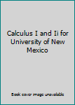 Paperback Calculus I and Ii for University of New Mexico Book